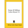 Poems Of William Cullen Bryant V2 door William Cullen Bryant Bryant