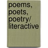 Poems, Poets, Poetry/ LiterActive door Helen Hennessy Vendler