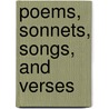 Poems, Sonnets, Songs, and Verses door John Hutton Balfour Browne