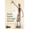 Poetic Justice And Legal Fictions door Jonathan Kertzer