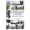 Politics And Government In Israel by Gregory S. Mahler