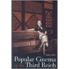 Popular Cinema Of The Third Reich door Sabine Hake
