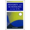 Poverty and Schooling in the U.S. by Sue Books