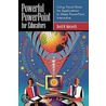 Powerful PowerPoint for Educators by David M. Marcovitz