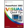 Powerpoint 2003 Visual Quick Tips door Nancy Buchanan
