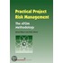 Practical Project Risk Management