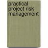 Practical Project Risk Management door Peter Simon