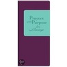 Prayers With Purpose For Marriage door Vicki J. Kuyper