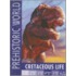 Prehistoric World Cretaceous Life