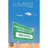 Preparing Your Church for Revival by T.M. Moore