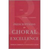 Prescriptions For Choral Excell C door Shirlee Emmons