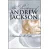 Presidency Of Andrew Jackson (pb) by Donald B. Cole