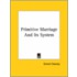 Primitive Marriage And Its System