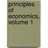 Principles of Economics, Volume 1 door Nikolaas Gerard Pierson