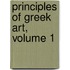 Principles of Greek Art, Volume 1