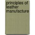 Principles of Leather Manufacture