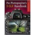 Pro Photographer's D-slr Handbook