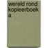 Wereld rond kopieerboek a