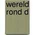 Wereld rond d
