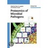 Proteomics Of Microbial Pathogens door Peter R. Jungblut