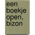 Een boekje open, Bizon