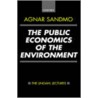 Public Economics Environment Ll C by Agnar Sandmo