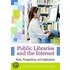 Public Libraries and the Internet