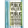 Public Values And Public Interest by Barry Bozeman