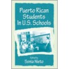 Puerto Rican Students U.s.schs Cl by Sonia Nieto