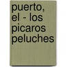 Puerto, El - Los Picaros Peluches by Sigmar