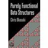 Purely Functional Data Structures by Chris Okasaki