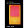 Purple Haze:puzzle Conscio Phms P door Joseph Levine