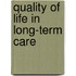 Quality of Life in Long-Term Care