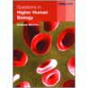 Questions In Higher Human Biology door Andrew Morton