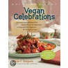 Quick And Easy Vegan Celebrations by Alicia C. Simpson