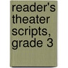 Reader's Theater Scripts, Grade 3 door Cathy Mackey Davis