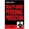Reality-Based Personal Protection door Jim Wagner