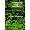 Redesigning Collegiate Leadership door Estela Mara Bensimon