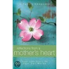 Reflections from a Mother's Heart door Jack Countryman