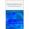 Regional Integration In East Asia by M. Fujita