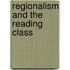 Regionalism And The Reading Class