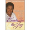 Release The Pain, Embrace The Joy door Michelle Mickinney-Hammond