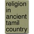 Religion In Ancient Tamil Country