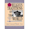 Religious Traditions of the World door William G. Travis