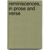 Reminiscences, In Prose And Verse by Richard Polwhele
