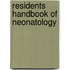 Residents Handbook Of Neonatology