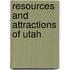 Resources and Attractions of Utah