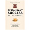 Restaurant Success by the Numbers by Roger Fields