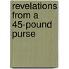 Revelations from a 45-Pound Purse by Cathy Guisewite