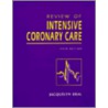 Review of Intensive Coronary Care by Jacquelyn Deal